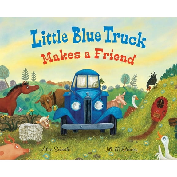 Little Blue Truck Makes a Friend: A Friendship Book for Kids (Hardcover)