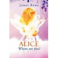 thumbnail image 1 of Alice-Where Are You?, 1 of 1