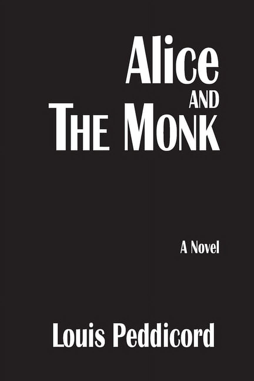 Alice and The Monk (Paperback)