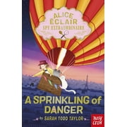 Alice  clair Alice  clair, Spy Extraordinaire A Sprinkling of Danger, Paperback