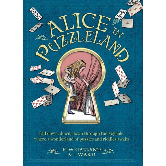Alice in Puzzleland: A Wonderland of Puzzles and Riddles Awaits, (Hardcover)