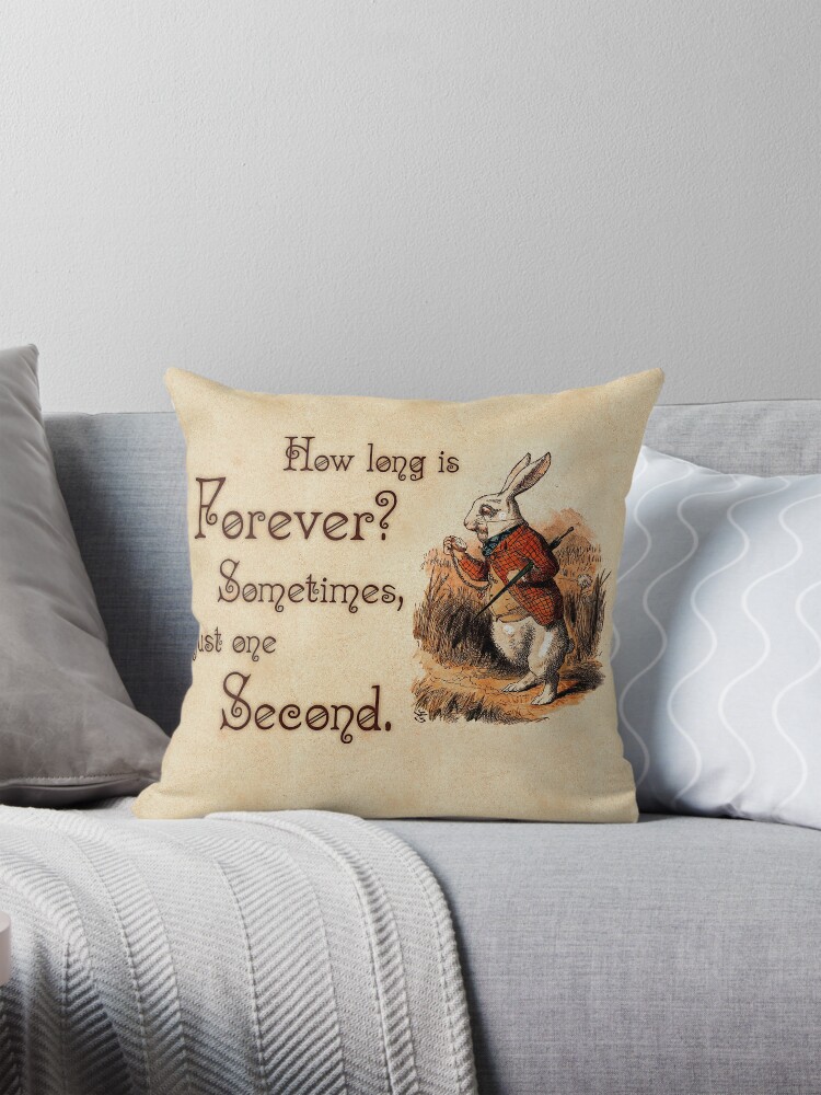 Alice in Wonderland Quote How Long is Forever White Rabbit Quote
