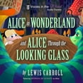 thumbnail image 1 of Alice in Wonderland and Alice Through the Looking-Glass (Dramatized), Adapted ed. (Audiobook), 1 of 1