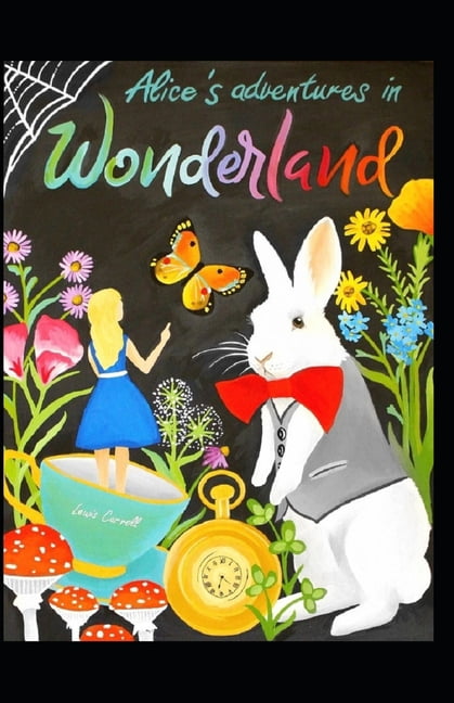 Alice's Adventures in Wonderland Illustrated (Paperback)