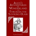 thumbnail image 1 of Alice's Adventures in Wonderland and Through the Looking-Glass, (Paperback), 1 of 1