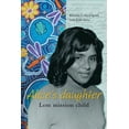 thumbnail image 1 of Alice's Daughter : Lost Mission Child (Paperback), 1 of 1