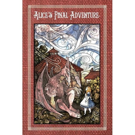Alice's Final Adventure -, (Paperback)