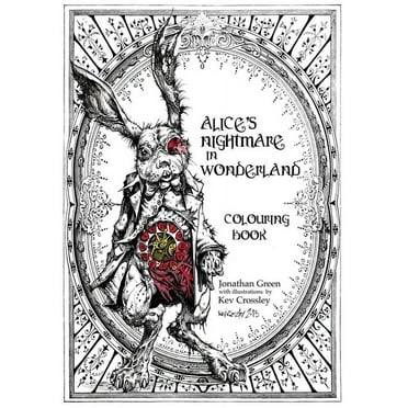 Alice's Nightmare in Wonderland Colouring Book (Paperback)