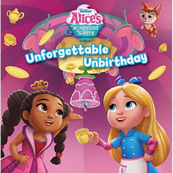 Pre-Owned Alice's Wonderland Bakery: Unforgettable Unbirthday (Paperback) 1368078680 9781368078689