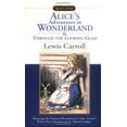 thumbnail image 1 of Pre-Owned Alice's Adventures in Wonderland and Through the Looking Glass (Signet Classics) (Paperback) 0451527747 9780451527745, 1 of 1