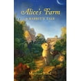 thumbnail image 1 of Pre-Owned Alice's Farm: A Rabbit's Tale (Hardcover) 1250224551 9781250224552, 1 of 1
