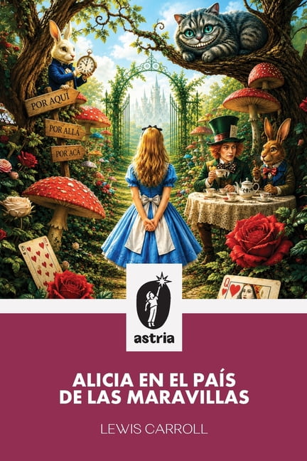Alicia en el País de las Maravillas, (Paperback)