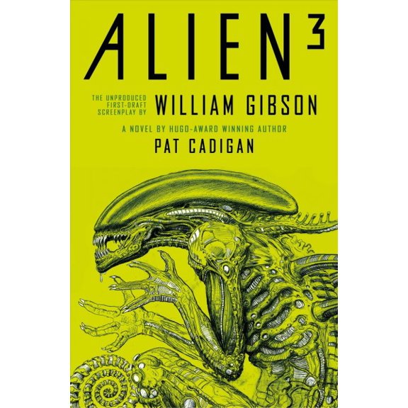 Pre-Owned Alien 3: the Unproduced Screenplay by William Gibson (Paperback) 9781803361130