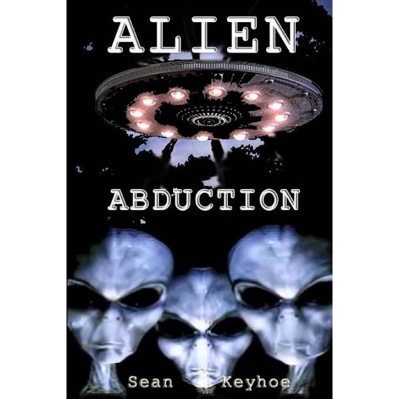 Alien Abduction, (Paperback)