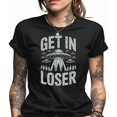Alien Abduction Shirt, Get In Loser Funny Alien Tee, UFO Abduction Gift ...