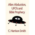 thumbnail image 1 of Alien Abduction, Ufo's & Bible Prophecy, 1 of 1
