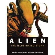 Alien Alien The Illustrated Story, Paperback