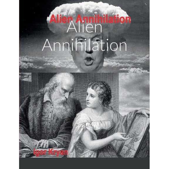Alien Annihilation (Paperback)