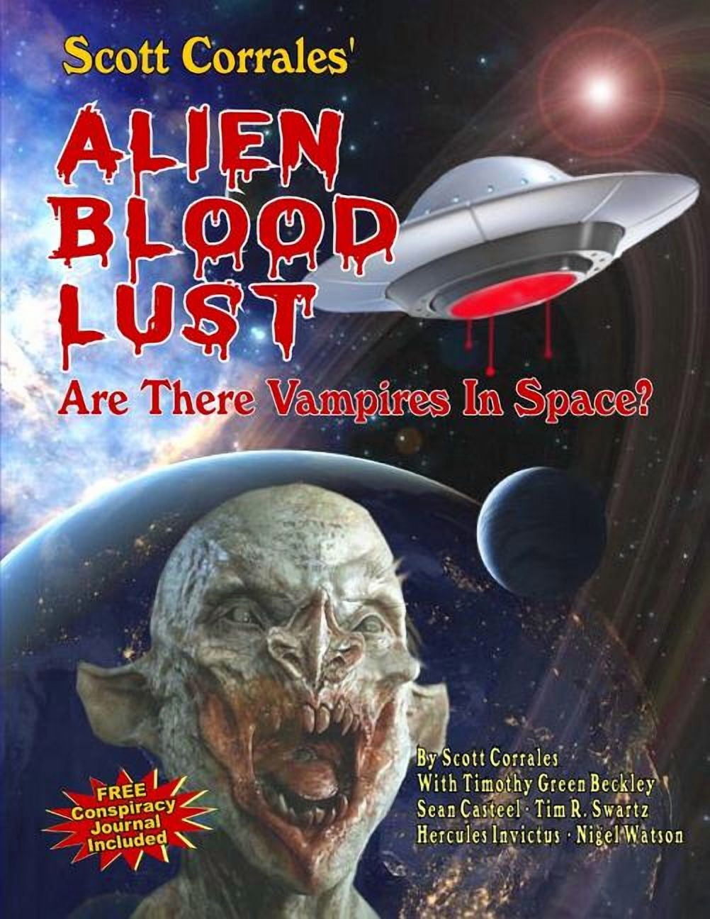 Alien Blood Lust: Are There Vampires in Space?, (Paperback) - Walmart.com