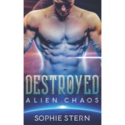 Alien Chaos: Destroyed (Paperback)