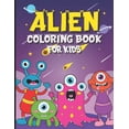 thumbnail image 1 of Alien Coloring Book for Kids: 30 Coloring Pages for Boys and Girls Ages 4-8, (Paperback), 1 of 1