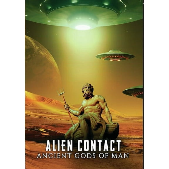 Alien Contact: Ancient Gods of Man (DVD), Alchemy Werks, LTD, Documentary