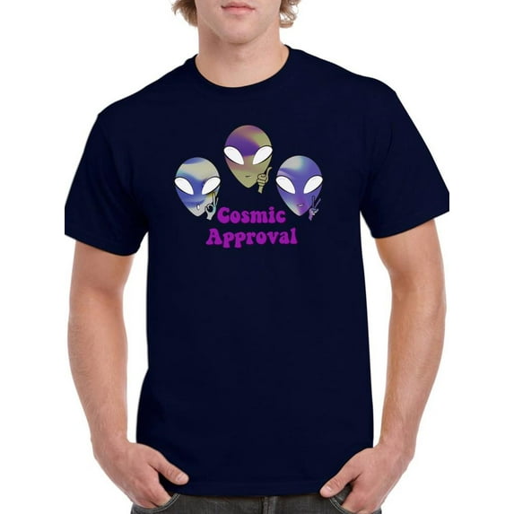 Alien Cosmic Approval T-Shirt Men -Smartprints Designs, Male Small