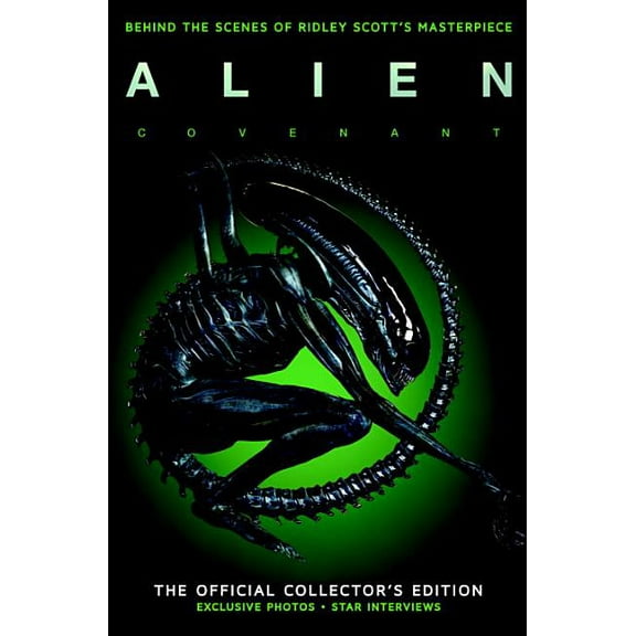 Alien Covenant : The Official Collector's Edition