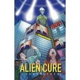 thumbnail image 1 of Alien Cure, (Paperback), 1 of 1