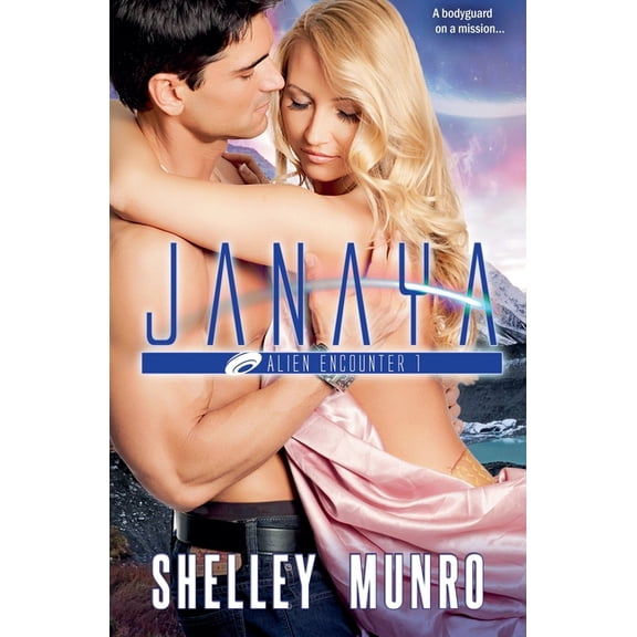 Alien Encounter Janaya, Book 1, (Paperback)