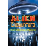 Alien Encounters, Paperback