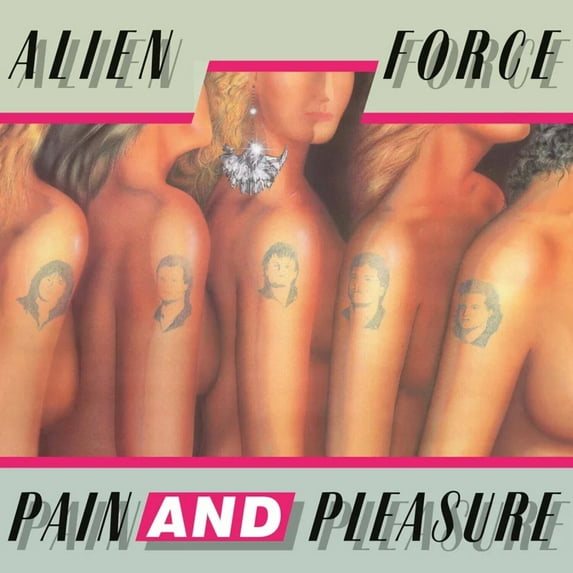 Alien Force - Pain & Pleasure - Music & Performance - CD
