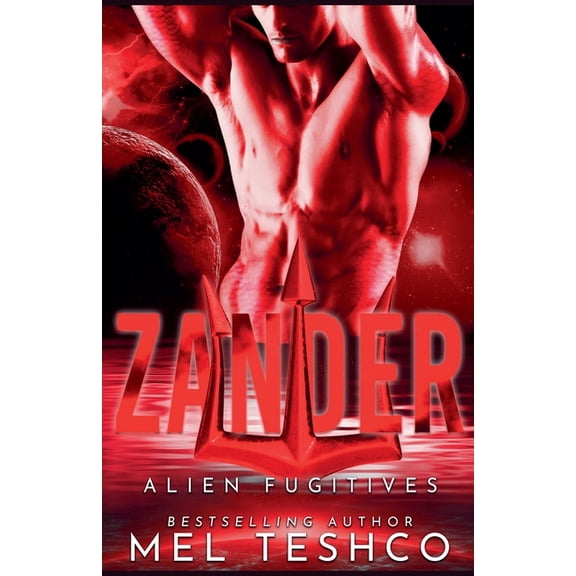 Alien Fugitives Zander, Book 5, (Paperback)