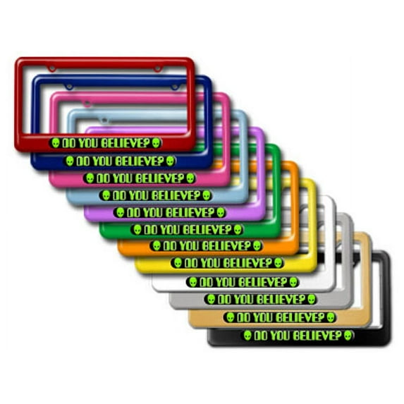 Alien Head Do You Believe - Sci Fi License Plate Frame