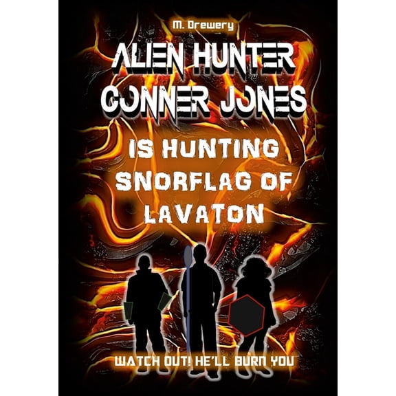 Alien Hunter Conner Jones, (Paperback)