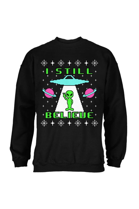 Alien I Still Believe Ugly Christmas Sweater Mens Sweatshirt Black MD