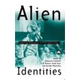 thumbnail image 1 of Alien Identities: Exploring Differences in Film and Fiction (Paperback), 1 of 1