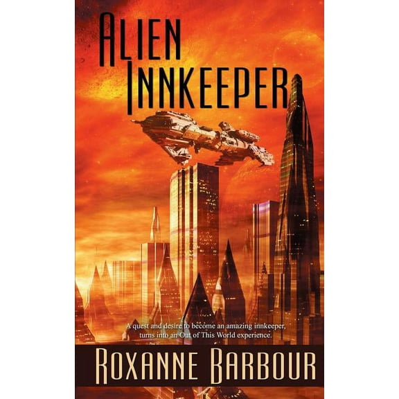 Alien Innkeeper (Paperback) by Roxanne Barbour