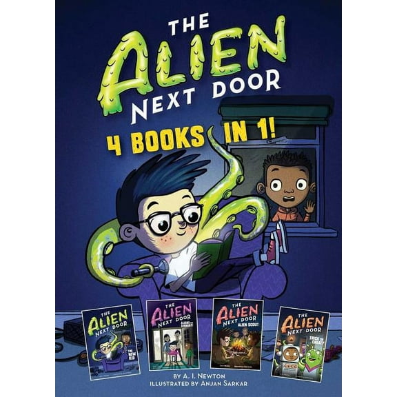 Alien Next Door The Alien Next Door: 4 Books in 1!, Book 1, (Hardcover)