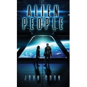 Alien People Chronicles Alien People, Book 1, Hardcover