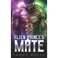 thumbnail image 1 of Fated Mates of the Seed Alien Prince's Mate: A Scifi Alien Romance, Book 1, (Paperback), 1 of 1