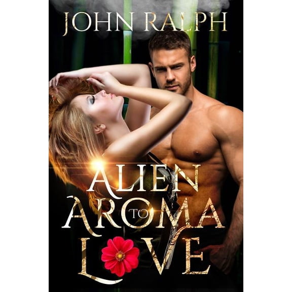 Alien Romance: Alien Aroma To Love (Paperback)
