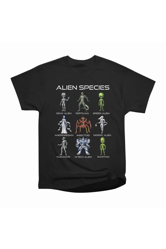 Alien Species T-Shirt Tee Gift For Him Merch For Her Apparel For Friend