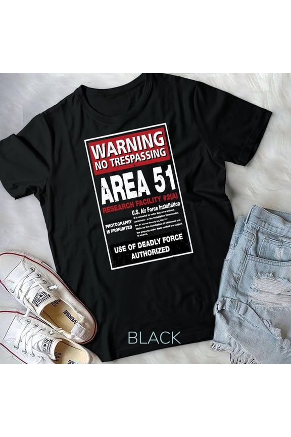 Alien T Shirt Area 51 Warning Sign Las Vegas NV Gift Unisex T-shirt