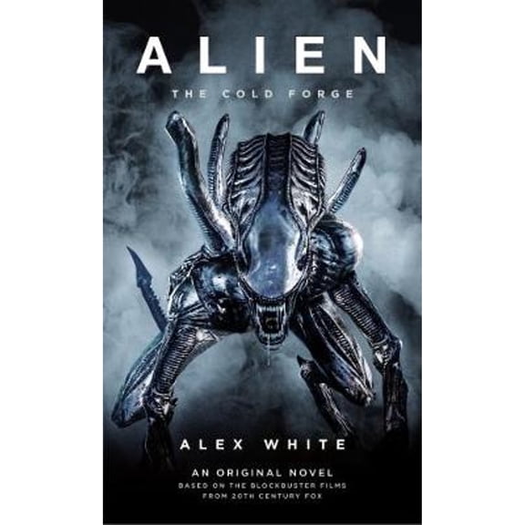 Pre-Owned Alien The Cold Forge (Paperback) 1785651935 9781785651939
