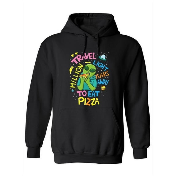 Alien To Eat Pizza Hoodie Women -Image by Shutterstock, Female Small