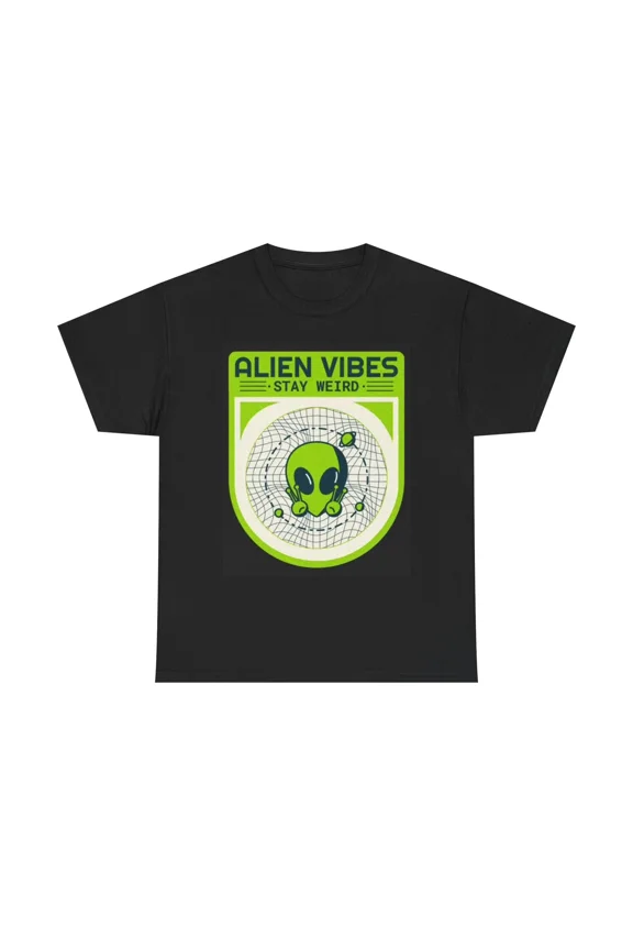 Alien Vibes Stay Weird Cosmic Humor Space Art Unisex T-Shirt, up to size 5XL