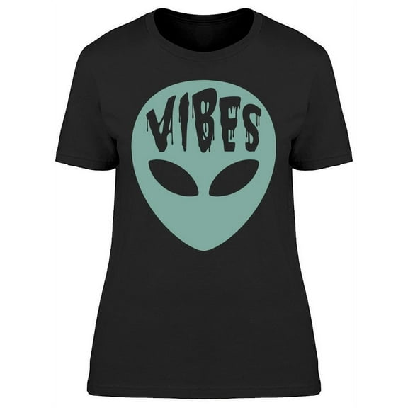 Alien Vibes Women's T-shirt