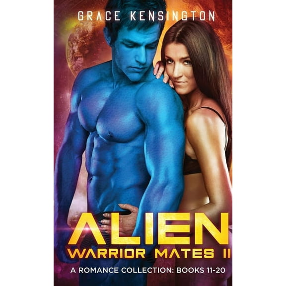 Alien Warrior Mates II Complete Collection, (Paperback)