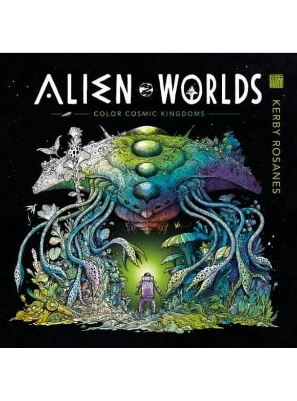Alien Worlds : Color Cosmic Kingdoms (Paperback)